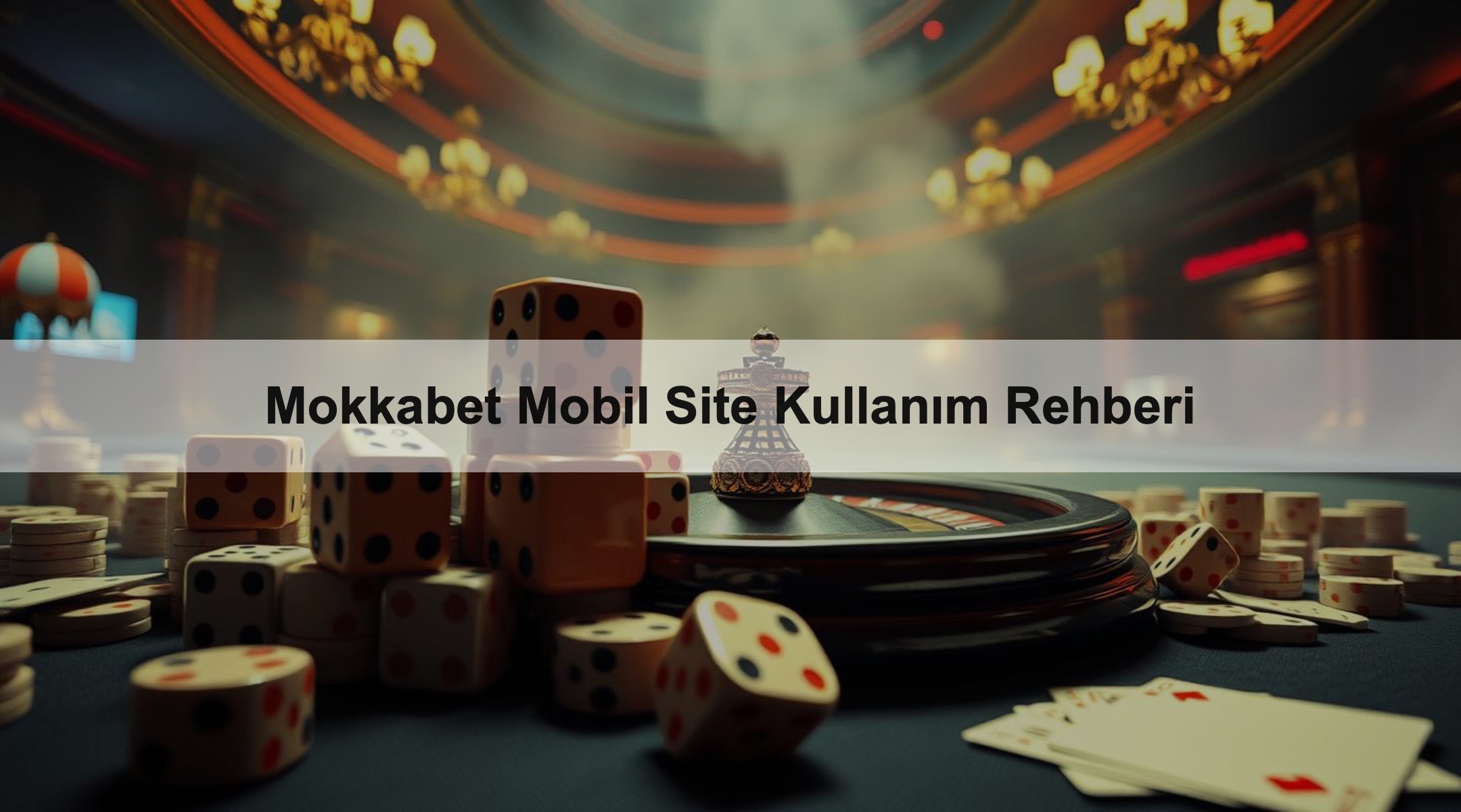 Mokkabet Mobil Site Kullanım Rehberi 1 Mokkabet Mobil Site Kullanım Rehberi
