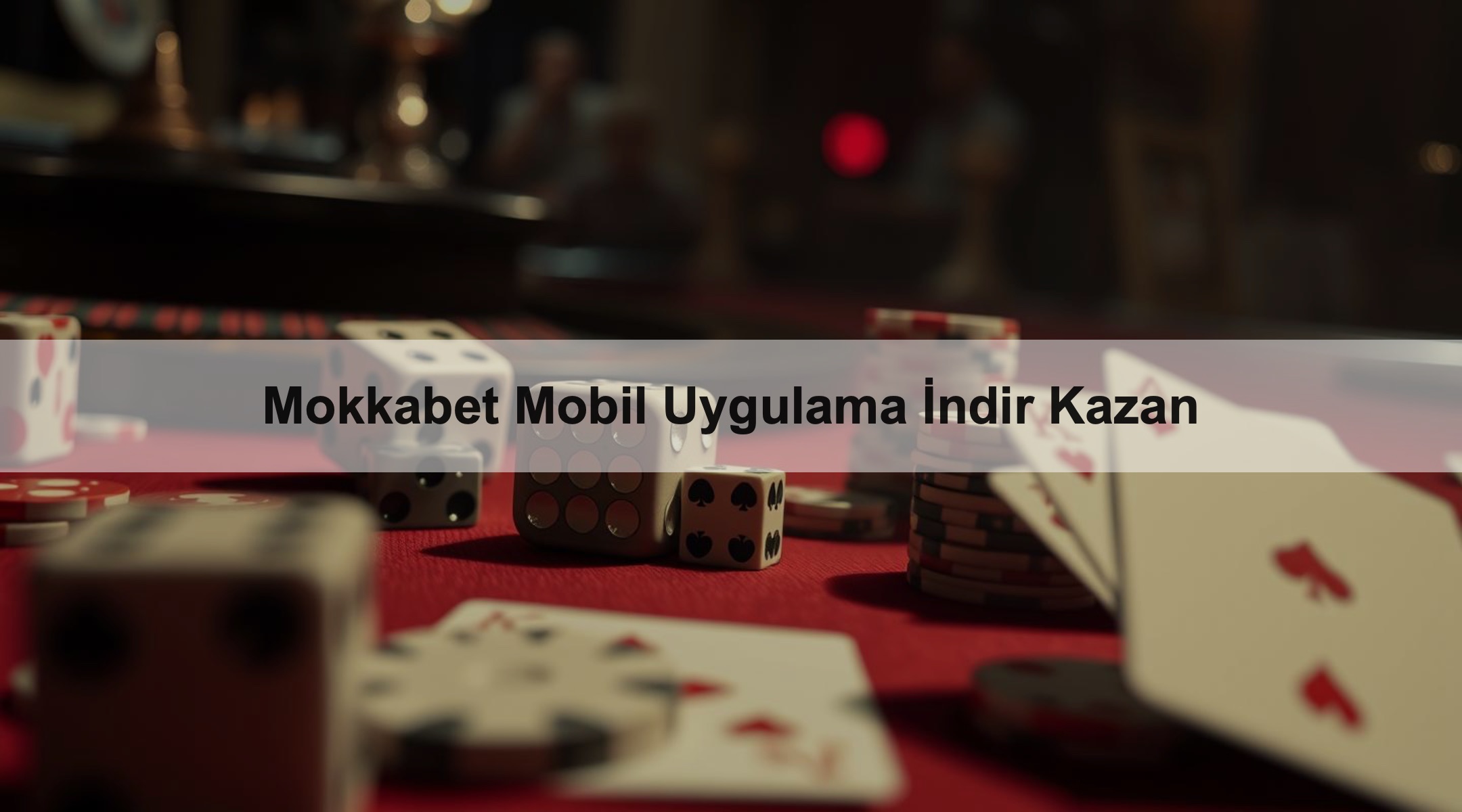 Mokkabet Mobil Uygulama İndir Kazan