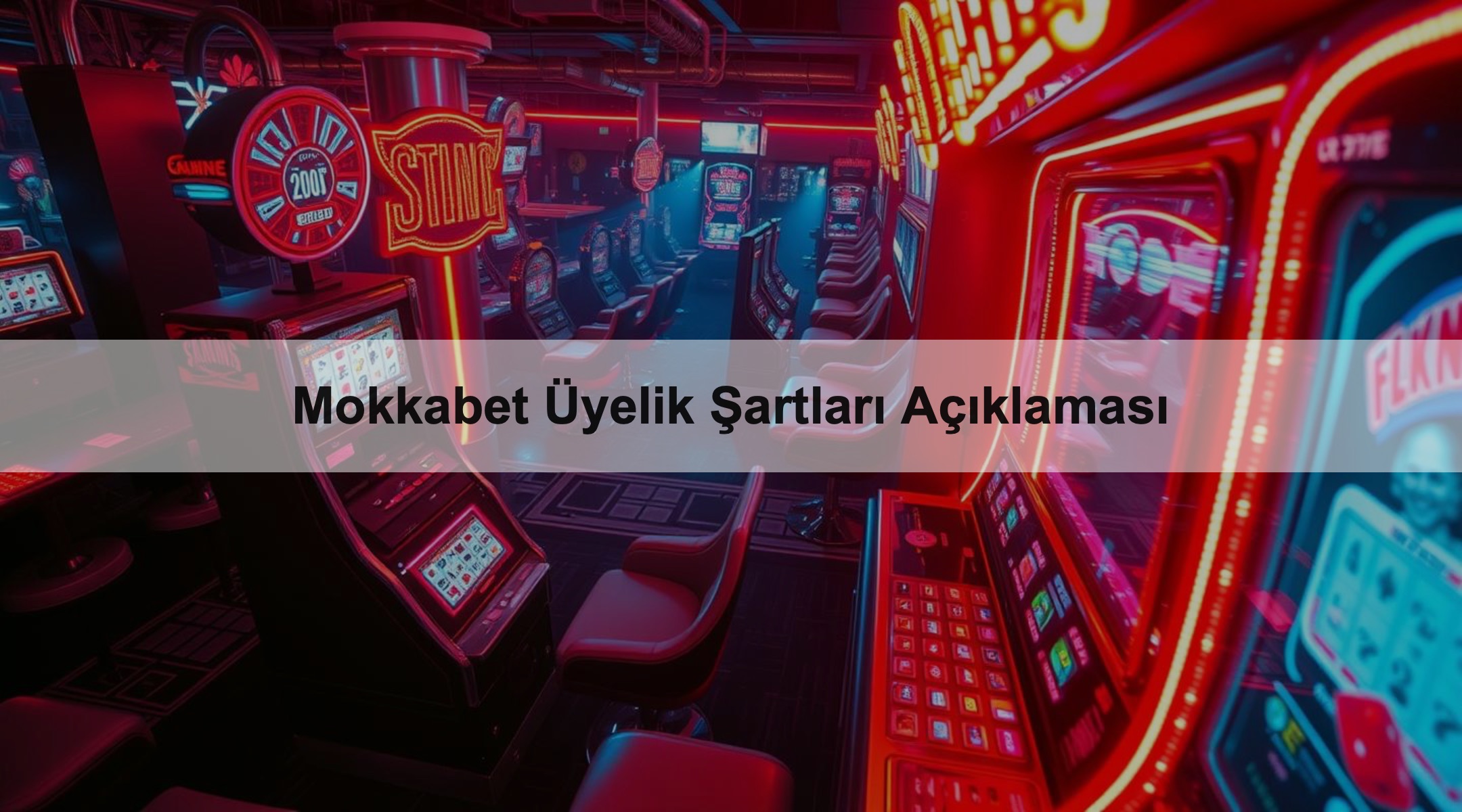 Mokkabet Üyelik Şartları Açıklaması 1 Mokkabet Üyelik Şartları Açıklaması