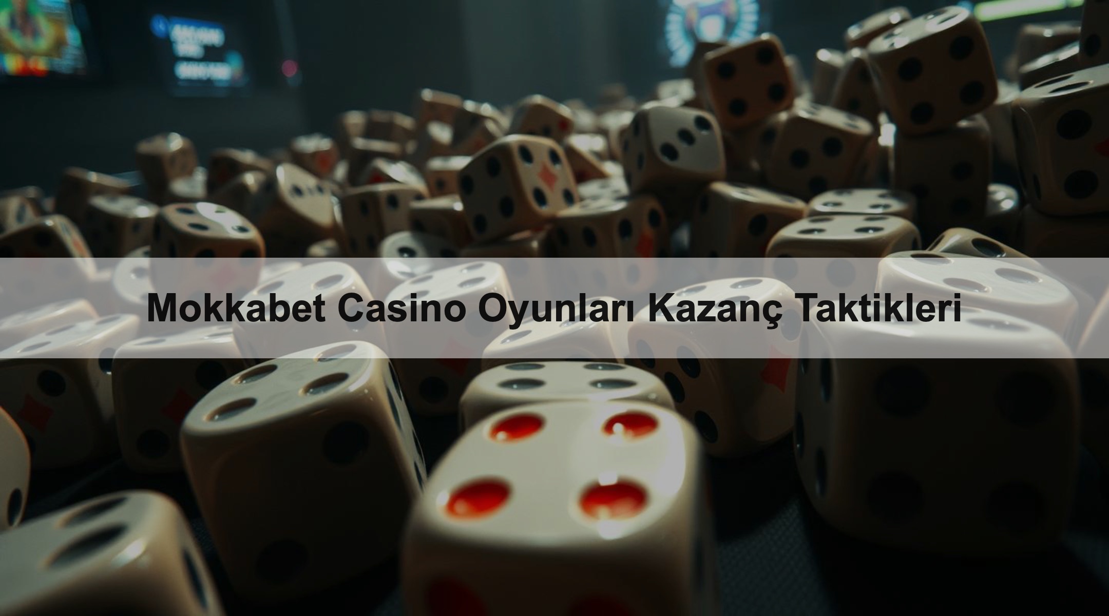 Mokkabet Casino Oyunları Kazanç Taktikleri 1 Mokkabet Casino Oyunları Kazanç Taktikleri
