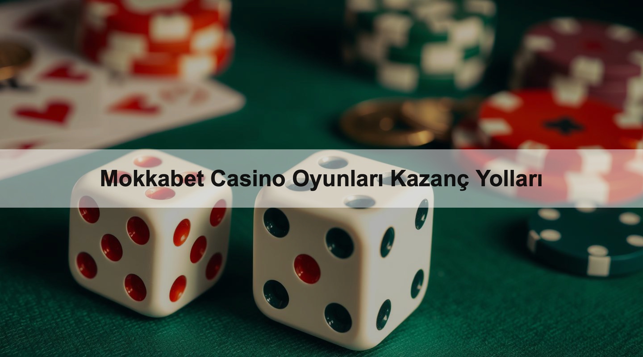 Mokkabet Casino Oyunları Kazanç Yolları 1 Mokkabet Casino Oyunları Kazanç Yolları