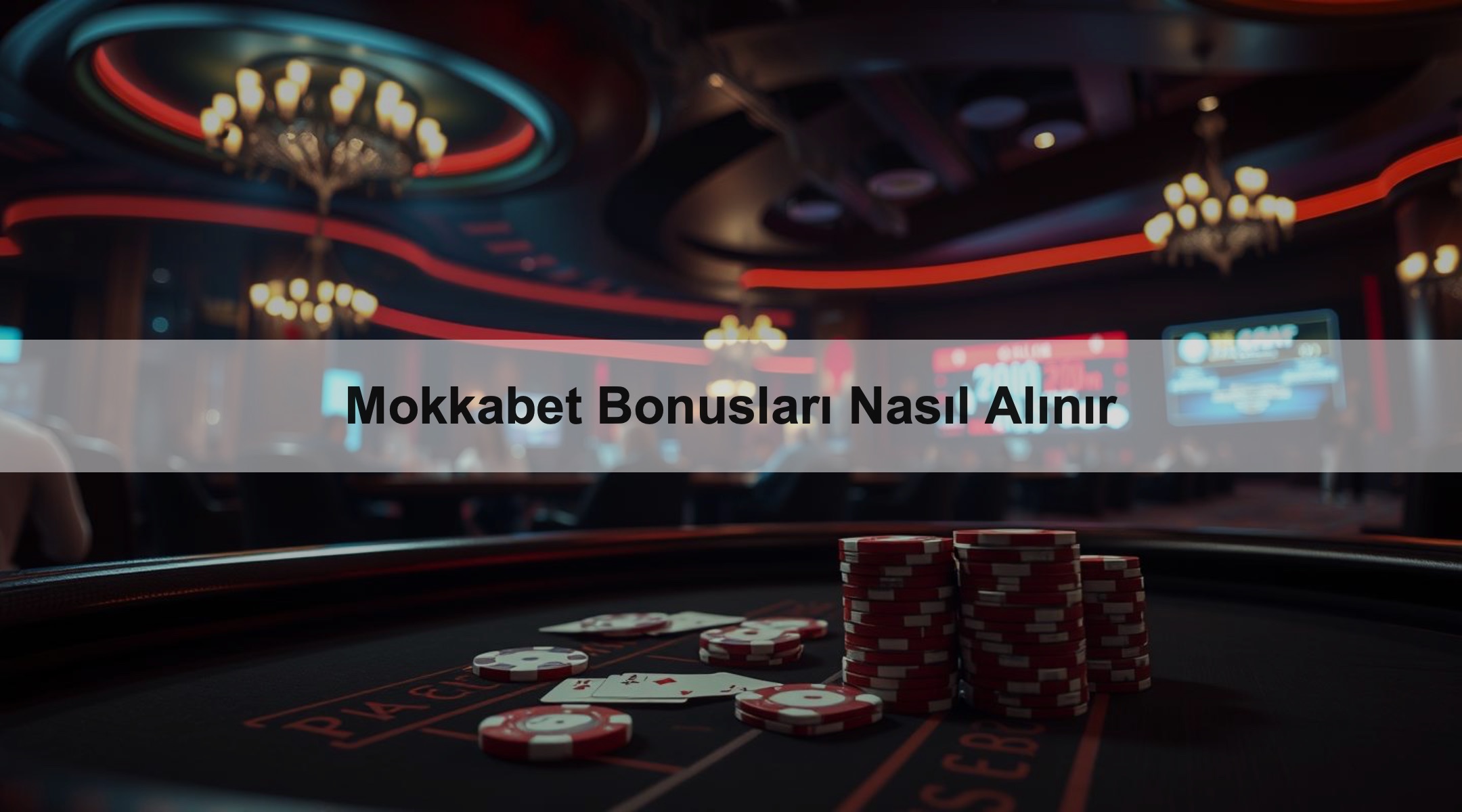 Mokkabet Bonusları Nasıl Alınır