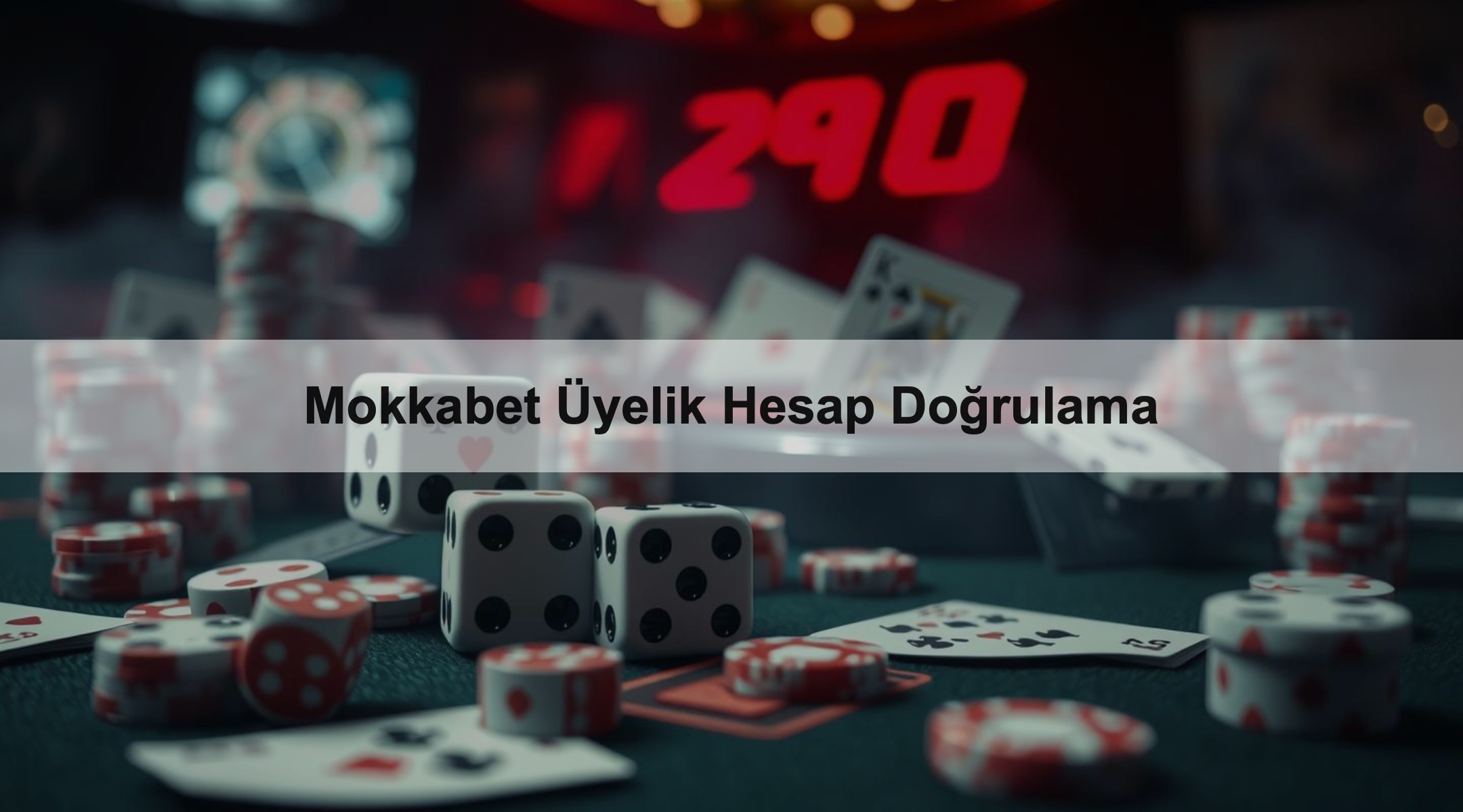 Mokkabet Üyelik Hesap Doğrulama 1 Mokkabet Üyelik Hesap Doğrulama