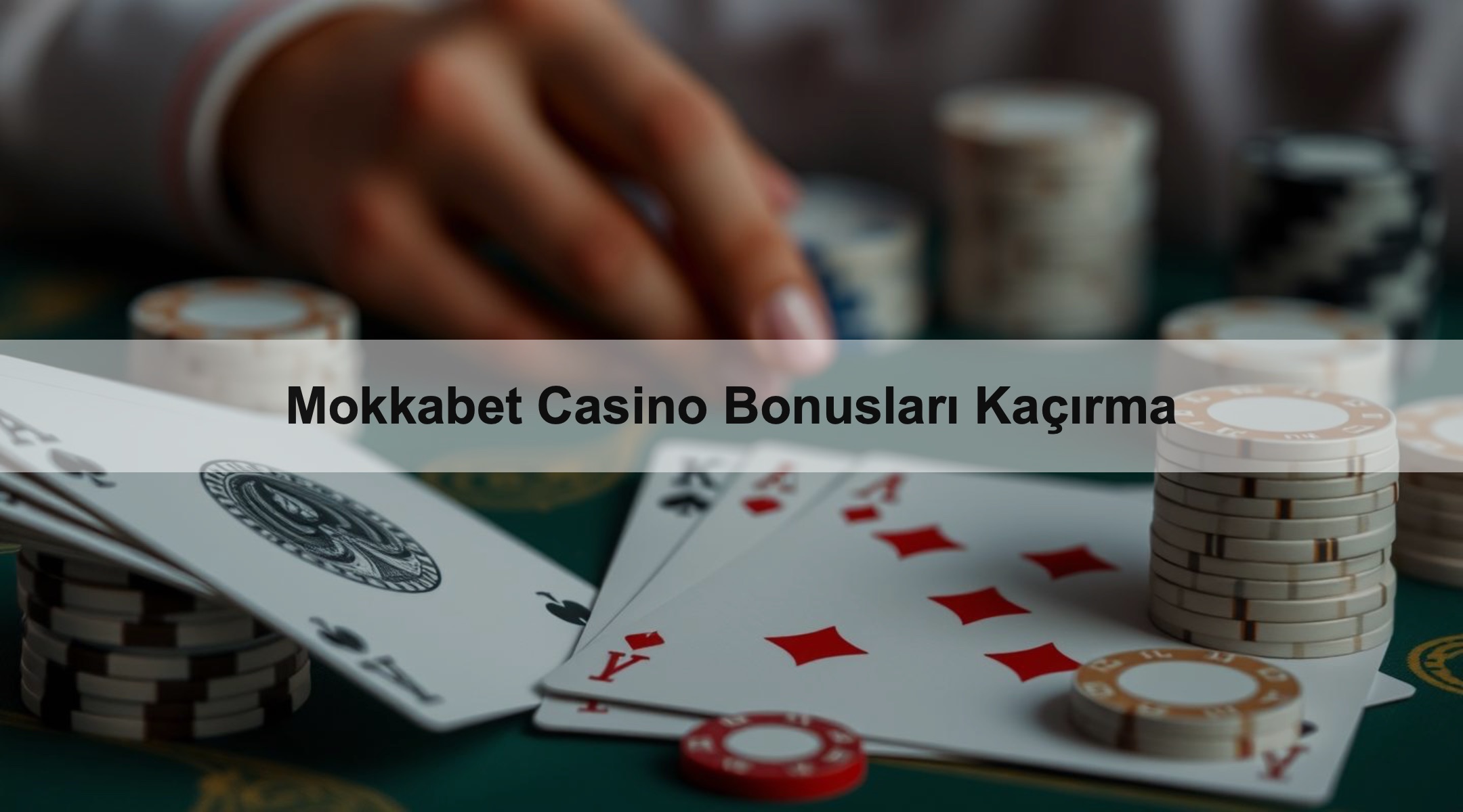 Mokkabet Casino Bonusları Kaçırma